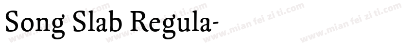 Song Slab Regula字体转换